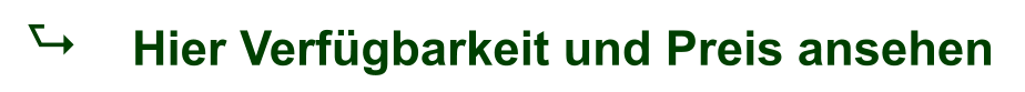 A Hier Verfügbarkeit und Preis ansehen